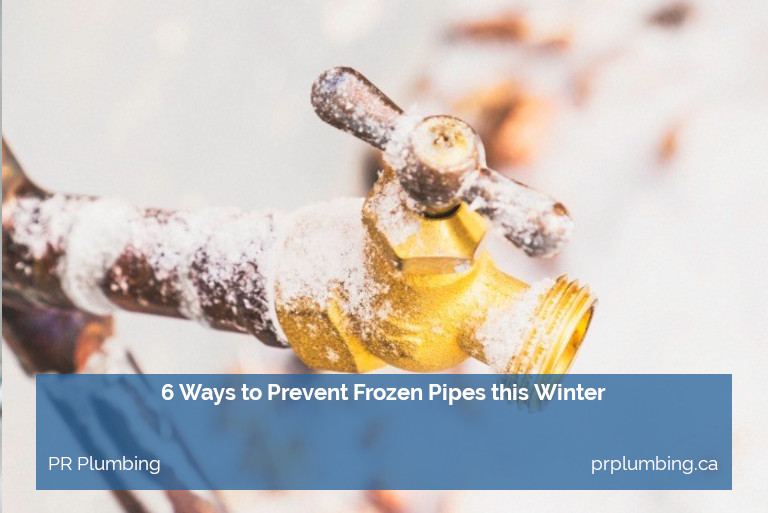6 Ways to Prevent Frozen Pipes this Winter
